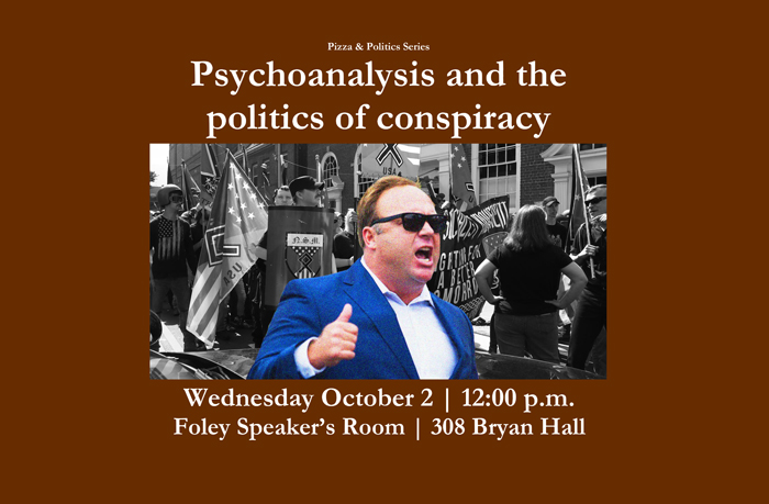 Psychoanalysis and the politics of conspiracy flyer