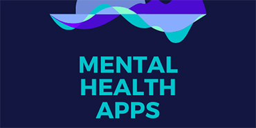 Graphic: Background - blue and purple abstract graphic; foreground text - Mental Health Apps.