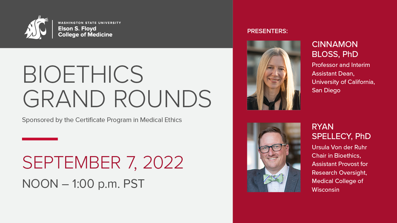 Bioethics Grand Rounds | Bioethics Lab | Washington State University
