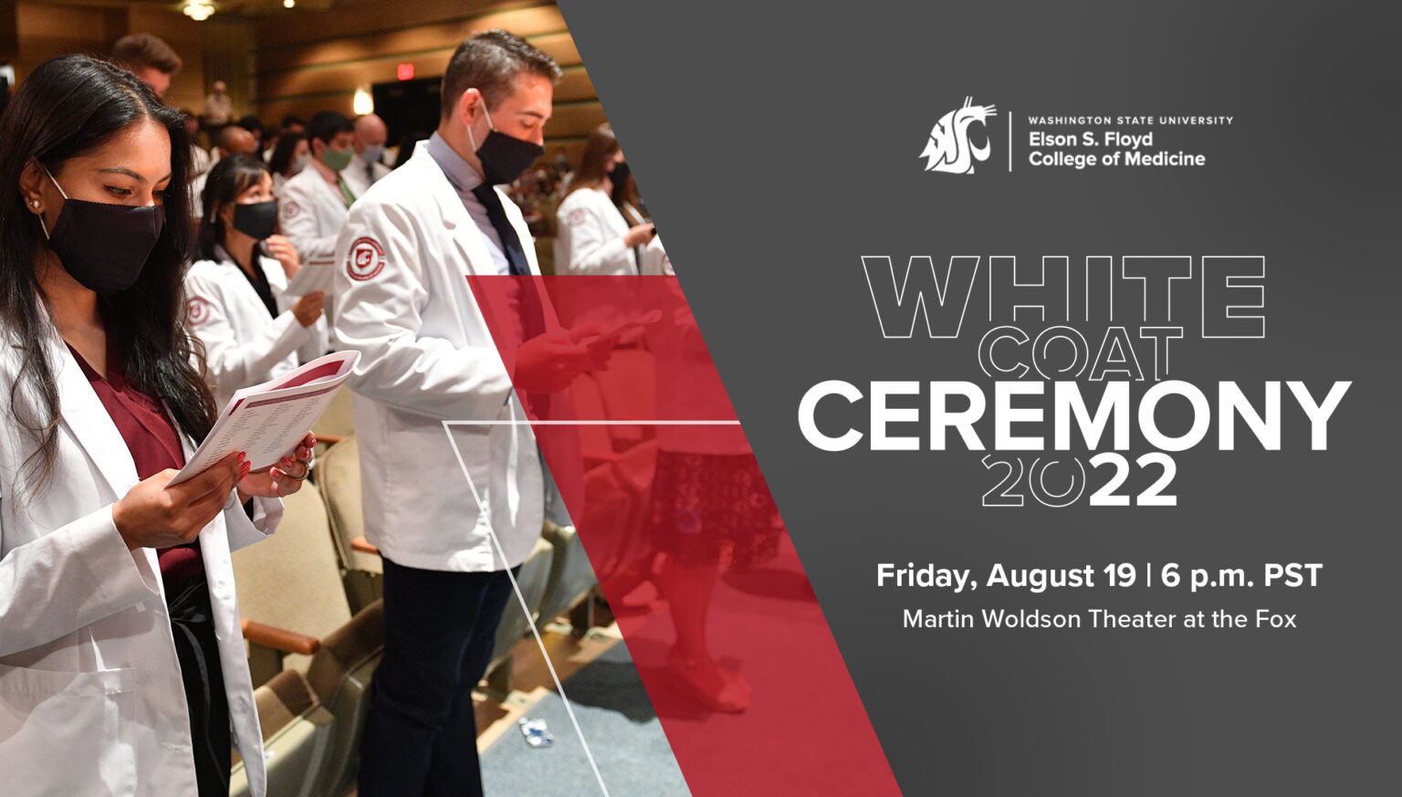 White Coat Ceremony 2022 Elson S. Floyd College of Medicine