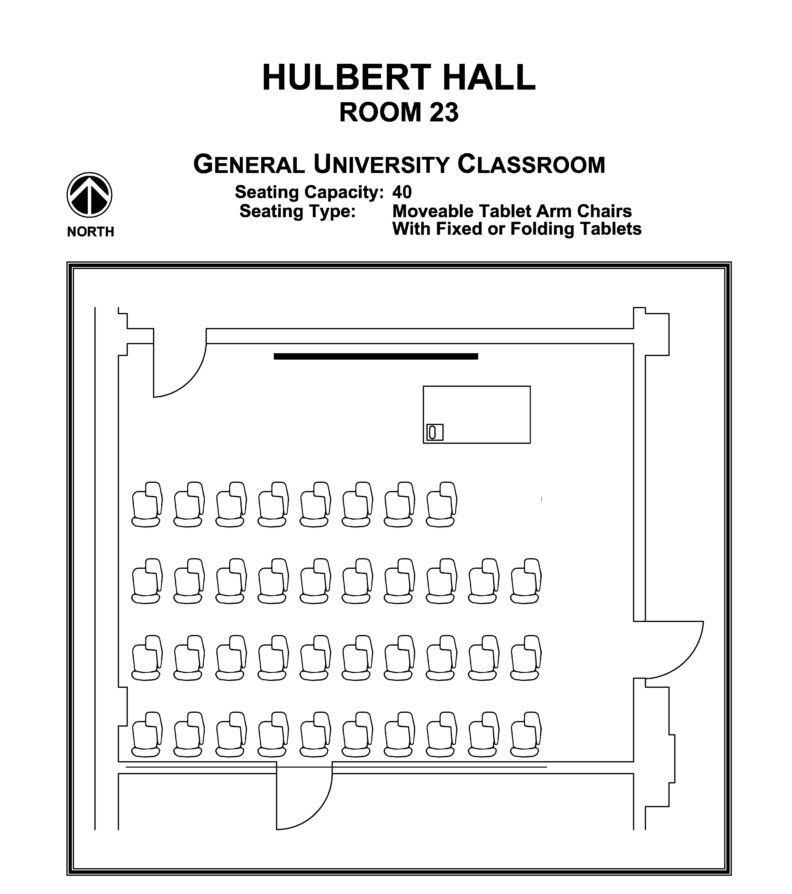 Layout diagram of Hulbert Hall, Room 23, General University Classroom. Seating capacity of 40, seating type is moveable tablet arm chairs with fixed or folding tablets.