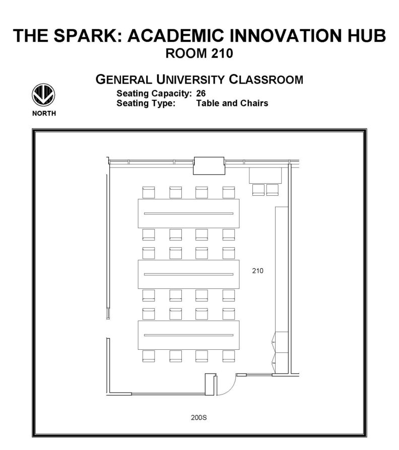 Layout diagram of The Spark: Academic Innovation Hub, Room 210, General University Classroom. Seating capacity of 26, seating type is tables and chairs.