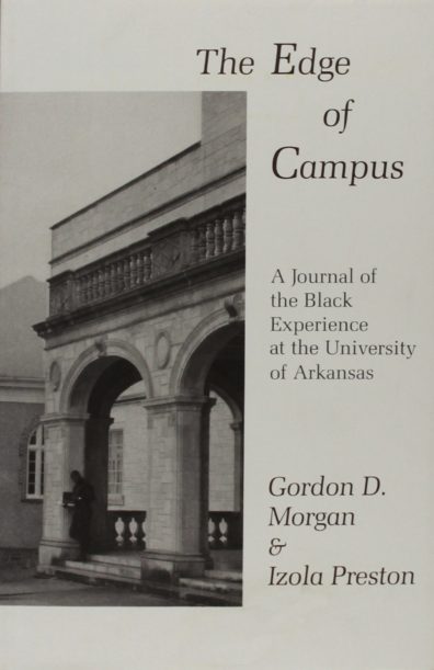 A book with a black and white photo of a building on the cover. The book is called "The Edge of Campus." It was written by Gordon Morgan and his wife Izola.
