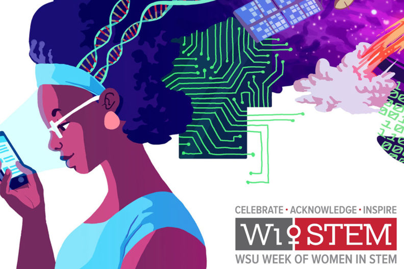 WiSTEM celebration art for WSU’s Week of Women in STEM.