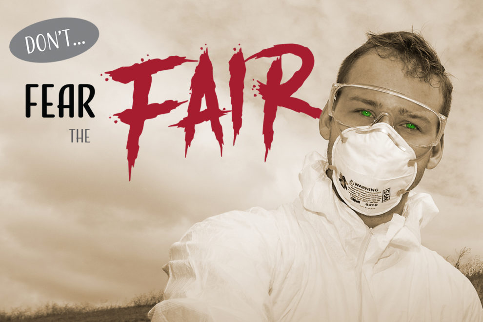Don't fear the Safety, Health and Security Fair.