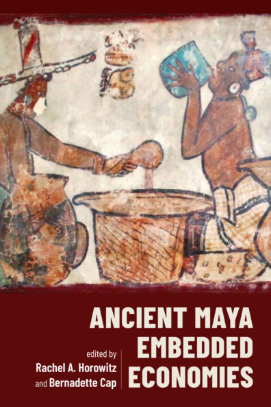 Book Cover:Ancient Maya Embedded Economies